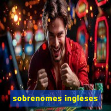 sobrenomes ingleses